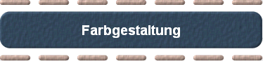 Farbgestaltung
