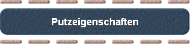 Putzeigenschaften